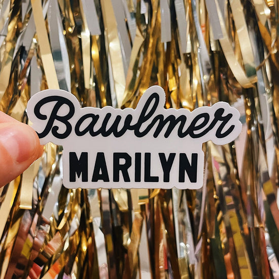 Bawlmer Marilyn Sticker