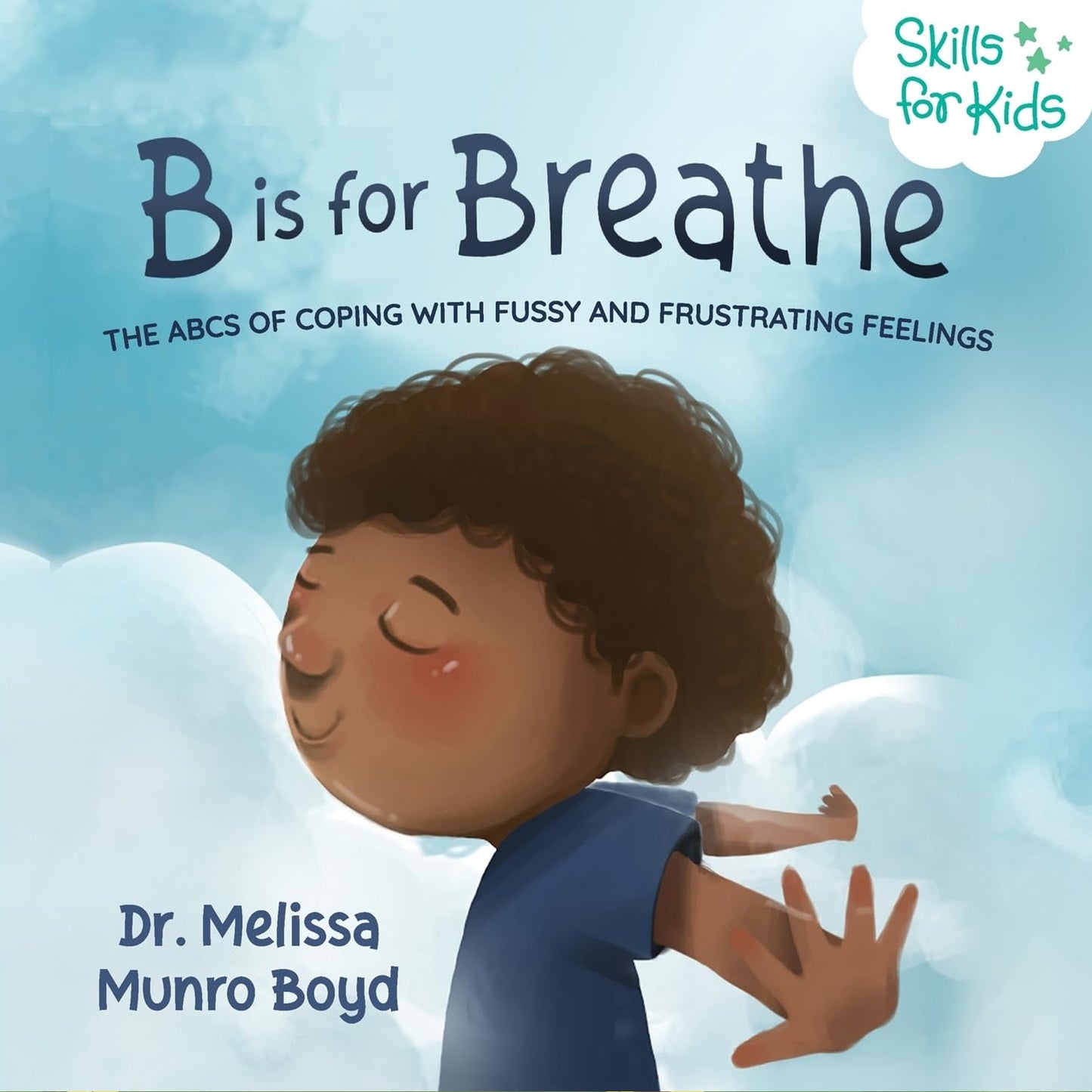 B is for Breathe Kids Book