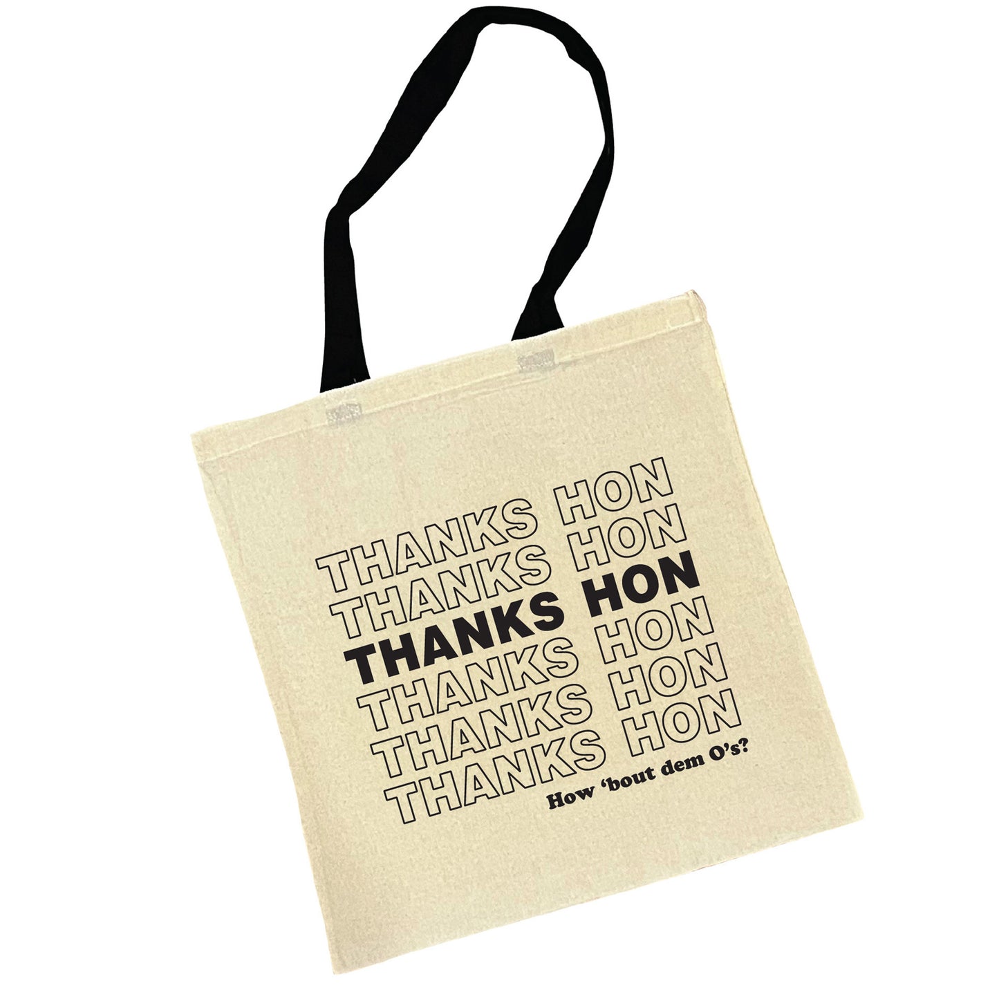 Thanks Hon Tote