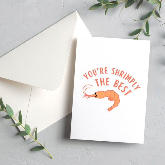 Shrimply The Best Greeting Card