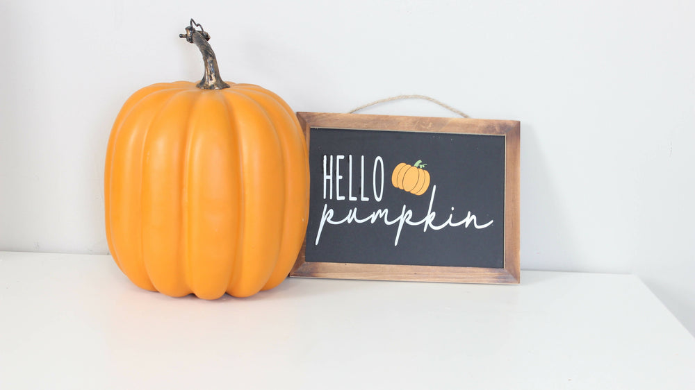 
            
                Load image into Gallery viewer, Hello Pumpkin Sign
            
        
