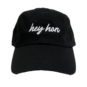 Hey Hon (Black) / Baseball Hat - Route One Apparel